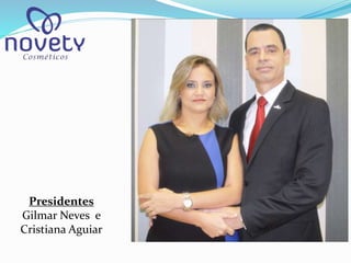 Presidentes 
Gilmar Neves e 
Cristiana Aguiar 
 