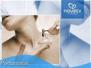Perfumaria 
 