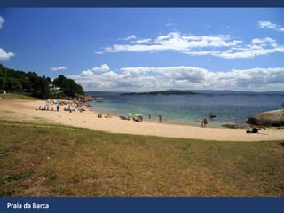 Praia da Barca
 