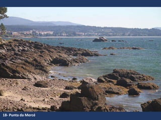 18- Punta da Mercé
 