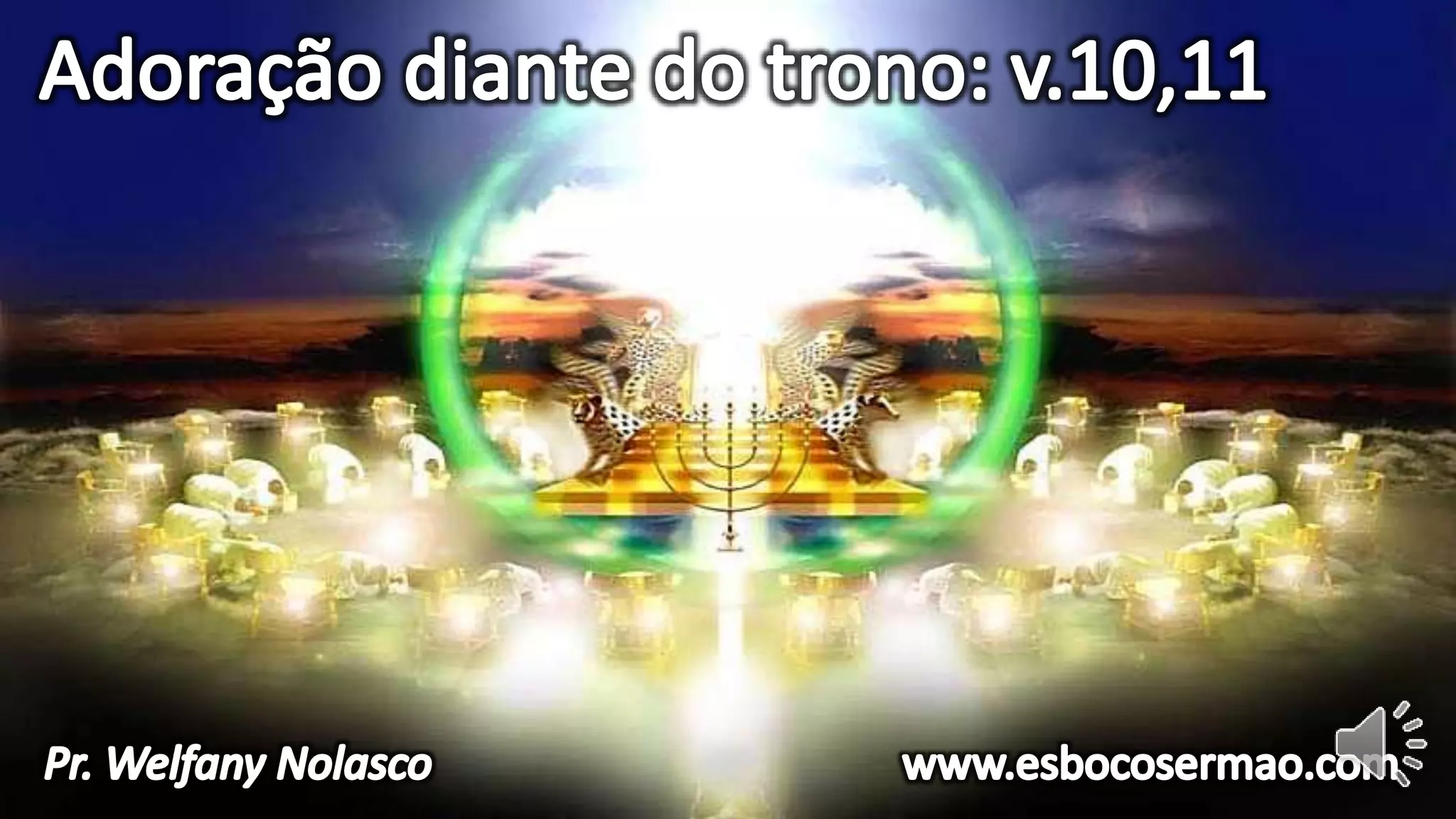 Visão do Trono de Deus: Apocalipse 4