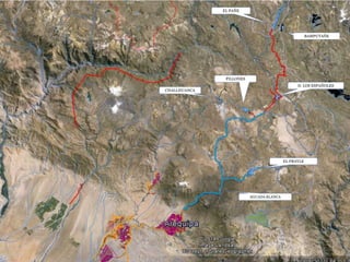 BAMPUTAÑE
AGUADA BLANCA
D. LOS ESPAÑOLES
EL PAÑE
PILLONES
EL FRAYLE
CHALLHUANCA
 
