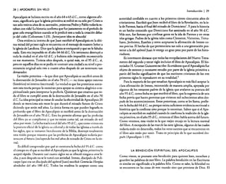 28

I APOCALIPSIS

SIN VELO

Apocalipsis se hubiera escrito en el año 64 o 65 d.C; como alguno~ afirman, significaría que la iglesia primitiva se enfrió en su celo por Cristo a
tan solo treinta años de su ascensión. [mientras Pedro y Pablo todavía estaban con vida! La historia confirma que fue justamente en el período de
gran celo evangelfstico cuando se le predicó este a toda la creación debajo del cielo (Colosenses 1:23). [Semejante idea es absurda!
Otra evidencia interna de que Juan escribió el Apocalipsis en la última mitad del primer siglo se encuentra en el mensaje de nuestro Señor a
la iglesia de Laodicea. Dice que la iglesia se enriqueció y que no le faltaba
nada. Esto era imposible en el año 64-66 d.C. Un terremoto destruyó a
toda la ciudad en el año 62 d.C, y hubiera sido imposible reconstruirla
en ese momento. Treinta años después, o quizá más. en el 95 d.C., sí,
pero en aquellos días no se podía reconstruir una ciudad a su nivel o prominencia original solo tres o cuatro años después de un terremoto tan
devastador.
La visión preterista -la que dice que Apocalipsis se escribió antes de
la destrucción de Jerusalén en el año 70 d.C- no tiene apoyo externo
(histórico) ni interno (escritural), La verdad es que los preteristas sostienen esta teoría porque la necesitan para apoyar su sistema alegórico o espiritualizado para interpretar la profeda. Quisieran que creamos que todo el libro se cumplió antes de la destrucción de Jerusalén en el año 70
d.C, La idea principal es tratar de anular la efectividad de Apocalipsis 20
donde se menciona seis veces lo que durará el reinado futuro de Cristo
diciendo que serán mil años. La única forma en que pueden lograrlo es
probando que el libro de Apocalipsis se escribió antes de la destrucción
de Jerusalén en el año 70 d.C. Esto les permite afirmar que las profecías
del libro ya se cumplieron y que no existe como tal, un reinado de mil
años por venir. La fecha tradicional del año 95 d.C,; que como vimos era
la postura oficial de la iglesia occidental y de todas las iglesias a través de
los siglos, que se tomaron literalmente de la Biblia, destruye totalmente
esta visión porque muestra que las profecías de Apocalipsis todavía pertenecen al fmuro (incluyendo los mil años de reinado de Cristo en la rierra).
Es difícil comprender por qué se cuestiona la fecha del 95 d.e. como
el tiempo en e! que se escribió elApocalipsis ya que la iglesia primitiva lo
aceptó rápido. Durante casi cuatro siglos no se ofreció ninguna otra f:chaoy aun después no se le tomó con seriedad. Ireneo, discípulo de Policarpo (que era un discípulo de! apóstol Juan) escribió ContralasHerejias
alrededor del año 180 d.C. Todos los eruditos lo aceptan como una

Introducción

I 29

autoridad confiable en cuanto a los primeros ciento cincuenta afios de
cristianismo. Escribió que Juan recibió el libro de la Revelación. en la isla de Patmos, hacia e! final del reinado de Domiciano l. Ypara la historia
es un hecho conocido que Domiciano fue asesinado en el año 96 d.C,
Más aun, fue famoso por confinar gente en la isla de Patmos yen otras
islas griegas. Padres de la iglesia tales como Clemente, Yictorino. Tertuliano, Jerónimo, Eusebio y otros aceptaron la afirmación de Ireneo como precisa. El hecho de que perteneciera tan solo a una generación ~os­
terior a la del apóstol Juan le otorga un gran peso por parte de los historiadores.
Es interesante destacar que todas las recopilaciones del Nuevo Testamento del segundo y tercer siglo incluían el libro de Apocalipsis. El historiador H. Granan Guinness escribe: Es evidente que el Apocalipsis fue
objeto de extenso y constante estudio por parte de la iglesia primitiva a
partir del hecho significativo de que los escritores cristianos de los tres
primeros siglos lo reproducen en su roralidad.i
Para la mayoría de los que estudian Apocalipsis es más fácil aceptar la
clara afirmación de Ireneo, reconocido de manera amplia, apoyada por
algunos de los restantes padres de la iglesia que avalaron su postura de!
afio 95 d.C. como fecha en que escribió el libro, que la sugerencia de una
fecha previa que hacen personas que vivieron mil ochocientos afias después de los acontecimientos. Estos preteristas, como se les llama, prefieren la fecha del 64 d.C. no porque exista suficiente evidencia escritural o
histórica que la confirme sino porque lo necesitan. Saben que si e! Apocalipsis se escribió en realidad cuando lo confirma la tradición de la iglesia primitiva. en el año 95 d.C; entonces e! libro habla acerca del futuro.
Como veremos, esta visión es la que mejor encaja en la lectura normal
del libro. A excepción de las eras de las siete iglesias. algunas de las cuales
todavía están en desarrollo, todos los otros sucesos que se encuentran en
e! libro aún están por venir. Trata en principio de lo que sucederá después (Apocalipsis 1: 19).

LA BENDICiÓN ESPIRITUAL DEL APOCALIPSIS

Como vimos, se promete una bendición para quienes lean, escuchen y
guarden las palabras de este libro. La palabra bendición en las Escrituras
es similar en significado a la palabra feliz. Como se sabe, la felicidad no
se encuentra en las cosas de este mundo sino que proviene de Dios. El

 