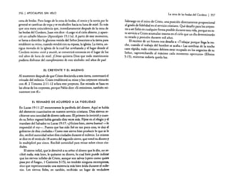 356

I APOCALIPSIS

SIN VELO

cena de bodas. Pero luego de la cena de bodas, el novio y la novia por lo
general se cambian de ropa y se escabullen hacia su luna de miel. Es más
que una mera coincidencia que, inmediatamente después de la cena de
las bodas del Cordero, Juan nos dice: «Luego vi el cielo abierto, y apareció un caballo blanco» (Apocalipsis 19:11a). A partir de este momento,
se lanza a describir la gloriosa venida del Señor Jesucristo a la tierra para
establecer su reino, cuando vendrá con su esposa, la iglesia. La tierra, antigua morada de la iglesia de la cual fue arrebatada y el lugar donde el
Cordero mismo vivió y murió, se convertirá entonces en el lugar de los
mil años de luna de miel. ¡Cómo quisiera Dios que todo matrimonio
pudiera disfrutar del cumplimiento de este símbolo: mil años de paz!
El CREYENTE Y El MILENIO

Al momento después de que Cristo descienda a esta tierra, comenzará el
reinado del milenio. Cristo establecerá su reino y los creyentes reinarán
con él. 2 Timoreo 2: 11-12 aclara este proyecto. Ese reinado se basa en
las obras de los creyentes, porque Pablo dice: «Siresistimos, también reinaremos con él.»
EL REINADO DE ACUERDO A LA FIDELIDAD

En Lucas 19:11-27 encontramos la parábola del dinero. Aquí se habla
del elemento cuantitativo en nuestro servicio cristiano. Diez siervos recibieron una cantidad de dinero cada uno. El primero lo invirtió y cuando su Señor regresó había ganado diez veces más. Fíjese en el elogio y el
mandato del Salvador en Lucas 19: 17: «[Hiciste bien, siervo bueno! -le
respondió el rey-o Puesto que has sido fiel en tan poca cosa, te doy el
gobierno de diez ciudades.» Como este siervo hizo producir lo que se le
dio, recibió autoridad sobre diez ciudades durante el milenio. Lo mismo
se dice en el versículo 18 acerca del segundo siervo, que tomó su dinero y
lo multiplicó por cinco. Recibió autoridad para reinar sobre cinco ciudades.
El siervo infiel, que le devolvió a su señor el dinero que le dio, no recibió nada; más bien. le quitaron su dinero, lo cual bien puede indicar
que los siervos infieles de Cristo, aunque son salvos (iipero como quien
pasa por el fuego», 1 Corintios 3:15), no tendrán ninguna recompensa,
sino que experimentarán una existencia más bien árida durante el milenio. Los siervos fieles, en cambio, recibirán un lugar de verdadero.

La cena de las bodas del Cordero

I

357

liderazgo en el reino de Cristo, una posición directamente proporcional
al grado de fidelidad en el servicio cristiano. Qué desafío para los creyentes a ser fieles en cualquier forma posible durante esta vida, porque en este servicio a Cristo acumulan tesoros en el cielo que un día determinarán
su estado y posición durante mil años.
El escritor de un hiinno nos desafía a: «Trabajar porque llega la noche, cuando el trabajo del hombre se acaba.» Las sombras de la noche
caen rápido; todo cristiano debiera estar ocupado en los negocios de su
Señor, «aprovechando al máximo cada momento oportuno» (Efesios
5: 15), mientras todavía queda luz.

 