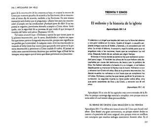396

I APOCALIPSIS

SIN VELO

parte de la resurrección de los creyentes se basa. en aceptar la muerte de
Cristo por nuestros pecados de acuerdo a las Escrituras y de su resurrección al tercer día de acuerdo, también. a las Escrituras. En este mismo
momento sería bueno que se preguntara: «¿Estoy listo para esa resurrección? ¿Cumplo con las condiciones? ¿Formaré parte de ella!» Si su respuesta es negativa, permítame alentarlo a aceptar a Cristo ahora. Invóquelo, con la seguridad de su promesa de que «todo el que invoque el
nombre del Señor será salvo» (Romanos 10:13).
Tal como anunció Juan: «Dichosos y santos los que tienen parte en
la primera resurrección», por lo tanto, desdichados e impíos son aquellos que tienen parte en la segunda resurrección, porque esto significa estar perdido por la eternidad. A cualquier costo, evite esa resurrección invocando al Señor Jesús hoy mismo para que pueda tener parte en la primera resurrección y pertenecer a Cristo cuando él vuelva. Al pensar en
todos estos acontecimientos decisivos que tendrán lugar al final de los
tiempos, estoy seguro que al único que deseo pertenecer es a Jesucristo.

TREINTA Y CINCO

El milenio y la historia de la iglesia
Apocalipsis 20: J-6

Vi además a un ángel que bajaba del cielo con lo llave del abismo
y una gran cadena en la mano. Sujetó al dragón, a aquella serpiente antigua que es el diablo y Satanás, y lo encaden6 por mil
años. lo arrojó al abismo, lo encerró y tap6 la solida para que no
engañara más o las nociones, hasta que se cumplieran los mil
años. Después habrá de ser soltado por algún tiempo.
Entonces vi tronos donde se sentaron los que recibieron autoridad para juzgar. Vi también las almas de los que hablan sido decapitados por causo del testimonio de Jesús y por la palabra de
Dios. No hablan adorado a la bestia ni o su imagen, ni se habían
dejado poner su marca en la frente ni en lo mono. Volvieron o vivir
y reinaron con Cristo mil años. Ésta es la primera resurrección; los
demás muertos no volvieron a vivir hasta que se cumplieron los
mil años. Dichosos y santos los que tienen parte en la primera resurrección. la segunda muerte no tiene poder sobre ellos, sino
que serón sacerdotes de Dios y de Cristo, y reinarón con él mil
años.
(Apocalipsis 20: 1.6)
Apocalipsis 20 es uno de los capítulos más controversiales de la Biblia, no porque contenga algo esencial o complejo, sino porque toca un
tema sobre el cual existen ideas preconcebidas.

El REINO DE CRISTO CON RelACiÓN A SU VENIDA
Apocalipsis 20: 1-7 se refiere seis veces al reino de Cristo que durará «mil
años». Esto desató una gran controversia, no porque existan dudas en
cuanto a la precisión del texto original, sino porque entra en conflicto
con conceptos que muchos teólogos sostuvieron durante años. Es el

397

 