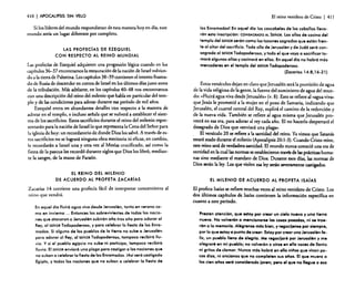 410

I APOCALIPSIS

SIN VELO

Si loslíderes del mundo respondieran de esta manerahoyen día, este
mundo sería un lugar diferente por completo.
LAS PROFECIAS DE EZEQUiel
CON RESPECTO AL REINO MUNDIAL

Las profecías de Ezequiel adquieren una progresión lógica cuando en los
capítulos 36-37 encontramos larestauración de lanación de Israel volviendo a la tierrade Palestina. Loscapítulos 38-39 contienen el intento frustrado de Rusia de descender en contrade Israel en losúltimos díasjusto antes
de la tribulación. Más adelante. en los capítulos 4~8 nos encontramos
con una descripción del reinodel milenio que hablaen particular del templo y de las condiciones para adorardurante eseperíodo de mil afias.
Ezequiel entra en abundantes detalles con respecto a la manera de
adorar en el templo. e incluso señalaque se volveroí a establecer el sistema de lossacrificios. Estos sacrificios durante el reino del milenio representarán para la nación de Israel lo que representala Cena del Señor para
la iglesia de hoy: un recordatoriode donde Dios lossalvó. A travésde esrossacrificios no se logrará ninguna obra meritoria ni eficaz, en cambio,
le recordarán a Israel una y otra vez al Mesías crucificado, así como la
fiesta de la pascuales recordódurante siglos que Dios los libró. mediante la sangre, de la mano de Faraón.
EL REINO DEL MILENIO
DE ACUERDO AL PROFETA ZACAR1AS

Zacarías 14 contiene una profecía fácil de interpretar concerniente al
reino que vendrá.
En aquel día ffuiró agua viva desde Jerusalén, tanto en verano como en invierno ... Entonces los sobrevivientes de todas las naciones que atacaron a Jerusalén subirán año tras año para adorar al
Rey, al SEÑOR Todopoderoso, y para celebrar la fiesta de las Enramadas. Si alguno de los pueblos de la tierra no sube a Jerusalén
para adorar al Rey, al SEÑOR Todopoderoso, tampoco recibirá lluvia. Y si el pueblo egipcio no sube ni participa, tampoco recibiró
lluvia. ElSEÑOR enviará una plaga para castigar a las naciones que
no suban a celebrar la fiesta de las Enramadas. IAsí será castigado
Egipto, y todas las naciones que no suban o celebrar la fiesta de

El reino venidero de Cristo

I 411

las Enramadasl En aquel dio los cascabeles de los caballos llevarán esta inscripci6n: CONSAGRADO AL SEÑOR. Las ollas de cocina del
templo del SEÑOR serón como los tazones sagrados que estón frente al altar del sacrificio. Toda olla de Jerusalén y de Judó será consagrada al SEÑOR Todopoderoso, y todo el que vaya a sacrificar tomará algunas ollas y cocinará en ellas. En aquel dio no habrá más
mercaderes en el templo del SEÑOR Todopoderoso.
(Zacarias 14:8,16-21)

Estosversículos dejan en claroque Jerusalénserála provisiónde agua
de la vida religiosa de la gente, la fuente del suministro de agua del mundo: «Fluird aguavivadesdeJerusalén" (v, 8). Esto se refiere al «agua viva"
que Jesús le prometió a la mujer en el pozo de Samaria, indicando que
Jerusalén. el cuartel central del Rey, suplirá el camino de la redención y
de la nueva vida. También se refiere al agua misma que Jerusalén proveeráen esa era, para adorar al rey cada año. El no hacerlo despertará el
desagrado de Dios que «enviará una plaga».
El versículo 20 se refiere a la santidaddel reino. Ya vimos que Satanás
estará atadodurante el milenio (Apocalipsis 20:1-3).Cuando Cristo reine,
estereinoseráde verdadera santidad. El mundo nunca conoció una era de
santidaden la cuallasnormas seestablecieron través de lasprácticas humanas sino mediante el mandato de Dios. Durante esos días. las normas de
Dios serán la ley. Losque violen esaleyseránseveramente castigados.
El MILENIO DE ACUERDO AL PROFETA ISAIAS

El profeta Isaías se refiere muchasveces al reino veniderode Cristo. Los
dos últimos capítulos de Isaías contienen la información específica en
cuanto a este periodo.
Presten atención, que estoy por crear un cielo nuevo y una tierra
nueva. No volverán a mencionarse las cosas pasadas, ni se trae·
rón a la memoria. Alégrense mós bien, y regocljense por siempre,
por lo que estoy a punto de crear: Estoy por crear una Jerusalén fe·
liz, un pueblo lleno de alegria. Me regocijaré por Jerusalén y me
alegraré en mi pueblo; no volverán a olrse en ella voces de llanto
ni gritos de clamor. Nunca más habrá en ella ni"os que vivan pocos dios, ni ancianos que no completen sus aftas. El que muera a
los cien aftos será considerado joven; pero el que no llegue a esa

 