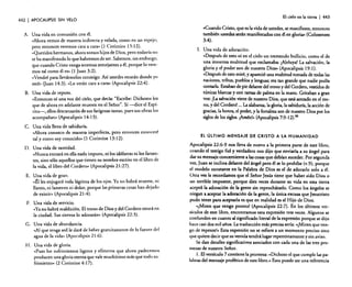 442

I APOCALIPSIS

El cielo en la tierra
SIN VELO

A. Una vida en comunión con él.
"Ahora vemos de manera indirecta y velada, como en un espejo;
pero entonces veremos cara a cara» (l Corintios 13: 12).
"Queridos hermanos, ahora somos hijos de Dios, pero todavía no
se ha manifestado lo que habremos de ser. Sabemos, sin emhargo,
que cuando Cristo venga seremos semejantes a él, porque lo veremos tal como él es» (l Juan 3:2).
"Vendré para llevármelos conmigo. Así ustedes estarán donde yo
esté» (Juan 14:3) .••Lo verán cara a cara» (Apocalipsis 22:4).
B. Una vida de reposo.
«Entonces oí una voz del cielo, que decía: "Escribe: Dichosos los
que de ahora en adelante mueren en el Señor". Sí -dice el Espírinr---, ellos descansarán de sus fatigosas tareas, pues sus obras los
acompañan» (Apocalipsis 14: 13).

I 443

«Cuando Cristo, que es la vida de ustedes, se manifieste, entonces
también ustedes serán manifestados con él en gloria» (Colosenses

3:4).
1. Una vida de adoración:
«Después de esto oí en el cielo un tremendo bullicio, como e! de
una inmensa multitud que exclamaba: ¡Ale!uya! La salvación, la
gloria y e! poder son de nuestro Dios» (Apocalipsis 19: 1).
"Después de esto miré, y apareció una multitud tomada de todas las
naciones, tribus, pueblos y lenguas; era tan grande que nadie podía
contarla. Estaban de pie delante del trono y del Cordero, vestidos de
túnicas blancas y con ramas de palma en la mano. Gritaban a gran
voz: ¡La salvación viene de nuestro Dios, que está sentado en el trono, y de! Cordero! ... La alabanza, la gloria, la sabiduría, la acción de
gracias, la honra, el poder, y la fortaleza son de nuestro Dios por los
siglos de los siglos. ¡Amén!» (Apocalipsis 7:9-12).60

C. Una vida llena de sabiduría.
•<Ahora conozco de manera imperfecta, pero entonces conoceré
tal y como soy conocido» (1 Corintios 13: 12).
D. Una vida de santidad.
(INunca entrará en ella nada impuro, ni los idólatras ni los farsantes, sino sólo aquellos que tienen su nombre escrito en el libro de
la vida, el libro del Cordero» (Apocalipsis 21 :27).
E. Una vida de gozo.
«~lles enjugará toda lágrima de los ojos. Ya no habrá muerte, ni
llanto, ni lamento ni dolor, porque las primeras cosas han dejado
de existir» (Apocalipsis 21 :4).
F. Una vida de servicio.
«Yano habrá maldición. El trono de Dios y del Cordero estará en
la ciudad. Sus siervos lo adorarán» (Apocalipsis 22:3).
G. U na vida de abundancia.
«Al que tenga sed le daré de beber gratuitamente de la fuente del
agua de la vida» (Apocalipsis 21 :6).
H. Una vida de gloria.
«Pues los sufrimientos ligeros y efímeros que ahora padecemos
producen una gloria eterna que vale muchísimo más que todo sufrimiento» (2 Corintios 4: 17).

EL ÚLTIMO MENSAJE DE CRISTO A LA HUMANIDAD
Apocalipsis 22:6-9 nos lleva de nuevo a la primera parte de este libro,
cuando el testigo fiel y verdadero nos dijo que enviaría a su ángel para
dar su mensaje concerniente a las cosas que debían suceder. Por segunda
vez, Juan se inclina delante del ángel pero él se lo prohíbe (v.S), porque
el modelo constante en la Palabra de Dios es el de adorarlo solo a él.
Otra vez le recordamos que el Sefior Jesús tiene que haber sido Dios o
un terrible impostor, porque diez veces durante su vida en esta tierra
aceptó la adoración de la gente sin reprochárselo. Como los ángeles se
niegan a aceptar la adoración de la gente, la única excusa que Jesucristo
pudo tener para aceptarla es que en realidad es el Hijo de Dios.
«¡Miren que vengo pronto! (Apocalipsis 22:7). En los últimos versículos de este libro, encontramos esta expresión tres veces. Algunos se
confunden en cuanto al significado literal de la expresión porque se dijo
hace casi dos mil afias. La traducción más precisa sería: «¡Miren que vengo de repente!- Esta expresión no se refiere a un momento preciso sino
que quiere decir que su venida tendrá lugar repentinamente y sin aviso.
Se dan detalles significativos asociados con cada una de las tres promesas de nuestro Señor,
l. El versículo 7 contiene la promesa: «Dichoso el que cumple las palabras del mensaje profético de este libro.» Esto puede ser una referencia

 