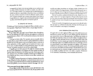 54

I APOCALIPSIS

SIN VELO

consagración no hacen otra cosa que probar con su conducta que
no aman al Señor Jesucristo con todo su corazón, con toda su alma y con toda su mente. Los cristianos que no están dispuestos a
rendir sus talentos y capacidades a Jesucristo tienen un problema
de amor. es decir. no aman a Cristo lo suficiente. Como conclusión, es bueno entender que si nuestro amor hacia Cristo Jesús es
lo que debiera ser. ninguna tarea será demasiado pesada y ningún
sacrificio será demasiado grande si lo hacemos para él.

EL DESAFío DE CRISTO

El desafío que Cristo le presenta a la iglesia de Éfeso se divide en dos ramas especiales: «Oiga lo que e! Espíritu dice» y «al que salga vencedor».

Oiga lo que el Espíritu dice
«El que tenga oídos, que oiga lo que el Espíritu dice a las iglesias.»
Esta era una expresión del Señor Jesucristo que aparece en muchas de
sus parábolas (p.ej. Mateo 13:9). La afirmación involucra a tres clases de
individuos:
1. Los que no tienen oídos. Por supuesto, esto no se puede referir a
los oídos físicos, ya que todos los tenemos. Indiscutiblemente se refiere a
aquellos que no se han puesto a tono con el Espíritu Santo a través de un
nuevo nacimiento, es decir, aquellos que no nacieron de nuevo y que,
por lo tanto, no han recibido la unción del Espíritu Santo. En consecuencia, no pueden escuchar la voz de Dios cuando habla.
2. Aquellos que son duros para oír. No todos los cristianos nacidos
de nuevo están dispuestos a oír al Espíritu de Dios cuando les habla. El
Espíritu Santo les recrimina a los hebreos que eran «lentos para aprenden. (Hebreos 5:11). Se refiere a aquellos cristianos que se rebelan contra el Espíritu de Dios y contra su señorío en sus vidas. condición por
demás peligrosa.
3. Aquellos cristianos dispuestos en e! espíritu y deseosos de escuchar
lo que el Espíritu les dice a las iglesias. La prueba de este oyente se ve en
su conducta, porque las Escrituras nos enseña que debiéramos ser «hacedores de la palabra, y no tan solamente oidores» (Santiago 1:22, RV).
Vida eterna para Jos que salgan vencedores
«Al que salga vencedor le daré derecho a comer del árbol de la vida.
que está en el paraíso de Dios.» El árbol de la vida, del que podrán comer

La iglesia de Éfeso

I

SS

aquellos que salgan vencedores, es, sin lugar a dudas. e! árbol que se les
prohibió a Adán y Eva luego de pecar. Símbolo de la vida eterna, que representa algo que tiene un lugar prominente en e! paraíso de Dios y qlle
le espera a aquellos que han puesto su confianza en él (Apocalipsis 22:2).
Solo los vencedores comerán del árbol de la vida. ¿Quién es un vencedor? 1 Juan 5:4-5 nos da la respuesta: «Porque todo e! que ha nacido
de Dios vence al mundo. Ésta es la victoria que vence al mundo: nuestra
fe. ¿Quién es e! que vence al mundo sino e! que cree que Jesús es el Hijo
de Dios?»
Vencer al mundo es la experiencia que ocurre en la vida de! individuo que pone su confianza en Jesucristo. No hay otra forma que convierta a un hombre o una mujer en vencedores.

UNA OBSERVACiÓN PRÁCTICA

A la gente de la era de la iglesia de Éfeso casi se les puede excusar por
abandonar su primer amor por no tener Biblias para leer diariamente
que mantuvieran vivas sus vidas espirituales. Las Biblias eran escasas, ya
que había que copiarlas a mano con mucho trabajo. Las iglesias del primer siglo se sentían dichosas de tener una copia para poder leerla cada
día del Señor. La única manera que tenían los cristianos para alimentar
sus vidas espirituales con la Palabra de Dios entre un domingo y el otro
era memorizando lo que habían escuchado en la iglesia. Los cristianos
modernos no tenemos esa excusa. El cristiano promedio puede consultar entre tres y diez Biblias al mismo tiempo. He descubierto que la mejor manera para que los creyentes retengan su primer amor es «que habite en ustedes la palabra de Cristo con toda su riqueza» (Colosenses
3: 16), leyéndola. estudiándola y memorizándola diariamente.

 
