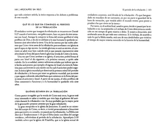 164

I APOCALIPSIS

SIN VELO

que todo cristiano anhela, la {mica respuesta a los dolores y problemas
de este mundo.
QUÉ ES LO QUE DA COMIENZO AL PERíODO
DE LA TRIBULACIÓN

El verdadero suceso que inaugura la tribulación se encuentra en Daniel
9:27 cuando el anticristo, «esegobernante», hace un pacto de siete semanas con Israel. Aunque lo romperá, la firma del mismo gatillará el reloj
profético de Dios, y de ahí en adelante a la raza humana le quedarán solamente siete años sobre la tierra. Una de las razones por las cuales sabemos que Cristo viene antes de la tribulación para arrebatar a su iglesia es
que el rapto es algo secreto. La venida gloriosa no será un secreto, al contrario se sabrá muy bien cuándo será ya que pasarán exactamente siete
años desde la firma del pacto hasta la gloriosa venida de Cristo a la tierra.
Una vez que Cristo arrebate a su iglesia, el anticristo podrá firmar el
pacto con Israel al día siguiente. a la próxima semana, o quién sabe
cuándo. En la actualidad, existen suficientes señales que indican que este hecho será pronto: por ejemplo; el regreso de Israel a la tierra de Palestina para convertirse en una nación con la cual el anticristo podrá negociar; la única iglesia mundial que dominará la primera mitad del período
de tribulación; y la locura por tener un gobierno mundial, que ya existe
y que siguen cobrando velocidad hasta que culminen en la firma del pacto entre el anticristo e Israel. A partir de ese suceso, el reloj profético de
Dios comenzará a funcionar y a la humanidad le quedarán solo siete
años.
QUIÉNES ESTARÁN EN LA TRIBULACiÓN

Como parece innegable que la venida de Cristo está cerca, la gente está
muy interesada en saber si tendrán que vivir bajo el gobierno del anticristo durante la tribulación o no. Es muy probable que la mayor parte
de la generación presente atraviese por la gran tribulación.
La gran excepción es la iglesia de Jesucristo. Si usted es un miembro de! cuerpo de Cristo, es decir, si invitó personalmente a Jesucristo
para que entre a su corazón, no pasará por la tribulación. La Biblia nos
dice en 1 Tesalonicenses 1:1Oque el Señor Jesús «nos libra del castigo
venidero», refiriéndose al período de la tribulación. Apocalipsis 3: 1O
también aclara que la iglesia de Filadelfia. que es la iglesia actual de

El período de la tribulación

I

165

verdaderos creyentes, será librada de la tribulación: «Ya que has guardado mi mandato de ser constante. yo por mi parte te guardaré de la
hora de tentación, que vendrá sobre el mundo entero para poner a
prueba a los que viven en la rierra.»
Por tanto, en el análisis final, ustedes quien decide si pasará por la tribulación o no. La aceptación o e! rechazo de Cristo determina su condición en ese tiempo de gran miseria y dolor. Si acepta a Jesucristo. será
arrebatado antes de que todo esto comience. Si lo rechaza, de acuerdo a
todo lo que la Biblia enseña, será uno de esos desdichados que vivirá en
e! tiempo de mayor miseria conocido en la historia de la humanidad.

 
