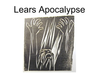 Lears Apocalypse 