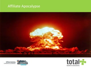 Affiliate Apocalypse 