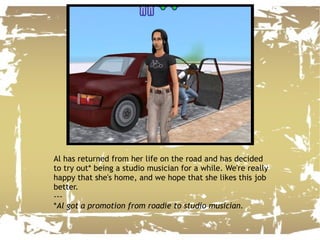 Al has returned from her life on the road and has decided to try out* being a studio musician for a while. We're really happy that she's home, and we hope that she likes this job better. --- * Al got a promotion from roadie to studio musician. 