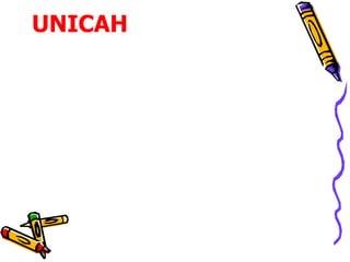 UNICAH
 