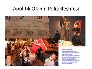 Apolitik Olanın Politikleşmesi: Gezi Direnişi ve Sosyal Medya