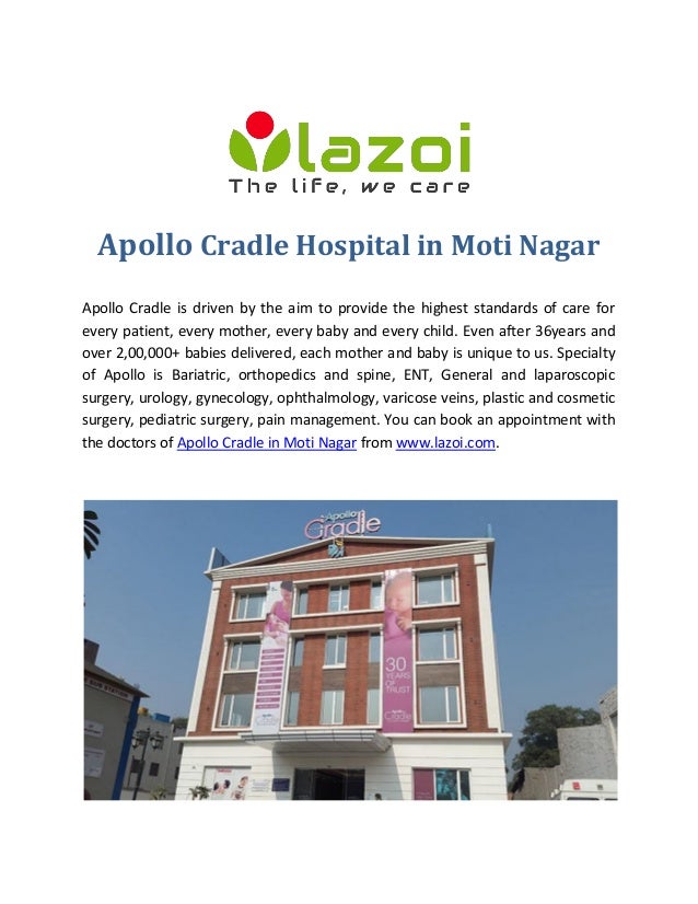Apollo Cradle in Moti Nagar Maternity Hospital in Moti Nagar
