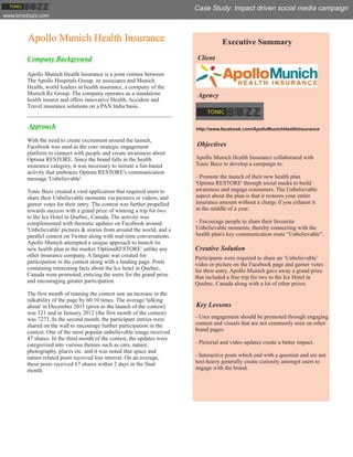 Case Study: Impact driven social media campaign
www.tonicbuzz.com



         Apollo Munich Health Insurance              ...
