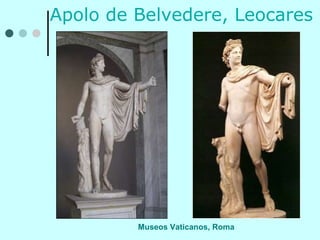 Apolo de Belvedere, Leocares Museos Vaticanos, Roma 