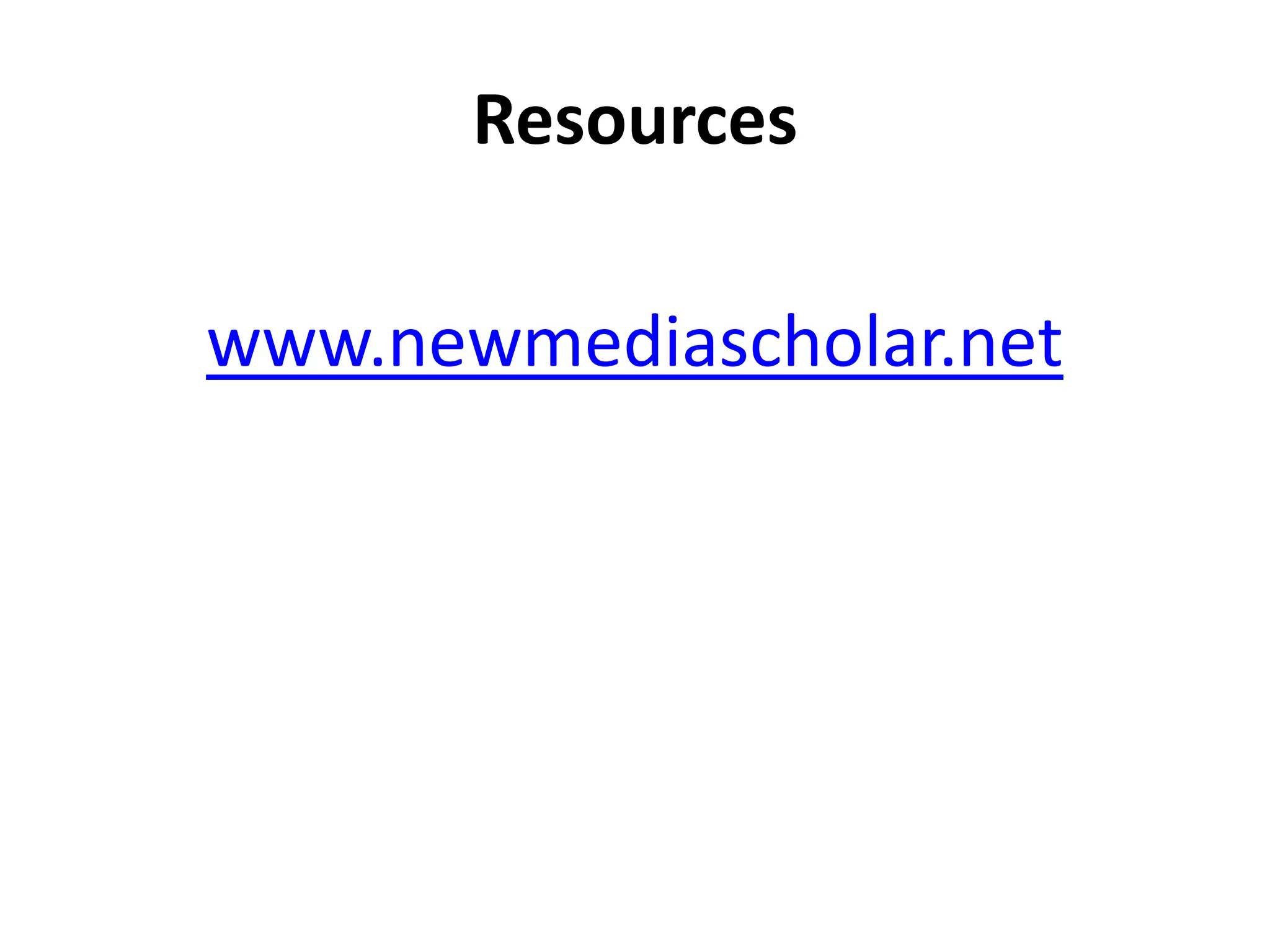 Resources

www.newmediascholar.net
 