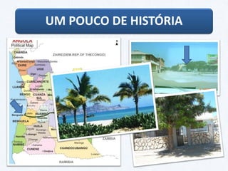 UM POUCO DE HISTÓRIA
 