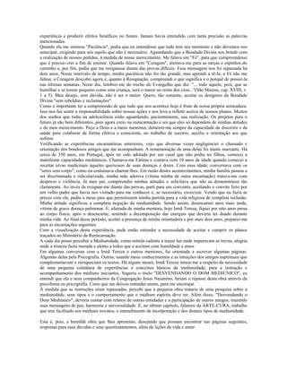 experiência e produzir efeitos benéficos no futuro. Jamais havia entendido com tanta precisão as palavras
mencionadas.
Quando ela me ensinou "Paciência", pedia que eu entendesse que tudo tem seu momento e não devemos nos
antecipar, exigindo para nós aquilo que não é necessário. Aguardando que a Bondade Divina nos brinde com
a realização de nossos pedidos, à medida de nosso merecimento. Me falava em "Fé", para que compreendesse
que é preciso crer a fim de ensinar. Quando falava em "Coragem", alertava-me para as sarças e espinhos do
caminho e, por fim, pedia que me resignasse diante das provas difíceis. Essa mensagem nos foi repassada há
dois anos. Nesse intervalo de tempo, minha paciência não foi tão grande, mas aprendi a tê-la; a Fé não me
faltou; a Coragem descobri agora e, quanto à Resignação, compreendi o que significa e o porquê de possuí-la
nas últimas semanas. Neste dia, lembrei-me do trecho do Evangelho que diz: "... todo aquele, pois, que se
humilhar e se tornar pequeno como esta criança, será o maior no reino dos céus..."(São Mateus, cap. XVIII, v.
1 a 5). Meu desejo, sem dúvida, não é ser o maior. Quero, tão somente, aceitar os desígnios da Bondade
Divina "sem rebeldias e reclamações".
Como é importante ter a compreensão de que tudo que nos acontece hoje é fruto de nossa própria semeadura.
Isso nos faz sentir a responsabilidade sobre nossas ações e nos leva a refletir acerca de nossos planos. Muitos
dos sonhos que tinha na adolescência estão aguardando, pacientemente, sua realização. Os projetos para o
futuro já são bem diferentes, pois agora creio na reencarnação e sei que eles só dependem de minhas atitudes
e de meu merecimento. Peço a Deus e a meus mentores, dotarem-me sempre da capacidade de discernir e da
saúde para colaborar de forma efetiva e consciente, no trabalho de socorro, auxílio e orientação aos que
sofrem.
Verificando as experiências encarnatórias anteriores, vejo que diversas vezes negligenciei o chamado e
orientação dos bondosos amigos que me acompanham. A rememoração de uma delas foi muito marcante. Há
cerca de 350 anos, em Portugal, após ter sido adotada por um casal que não podia ter filhos, comecei a
manifestar capacidades mediúnicas. Chamava-me Fátima e contava com 10 anos de idade quando comecei a
receitar ervas medicinais àqueles queixosos de suas doenças e dores. Com essa idade, conversava com os
"seres sem corpo", como eu costumava chamar-lhes. Em razão destes acontecimentos, minha família passou a
ser discriminada e ridicularizada, minha mãe adotiva (vítima minha de outra encarnação) tratava-me com
desprezo e violência. Já meu pai, compreendia minhas atitudes e solicitava que não as demonstrasse tão
claramente. Ao invés de resignar-me diante das provas, parti para um convento, aceitando o convite feito por
um velho padre que havia nos visitado para me conhecer e, se necessário, exorcizar. Vendo que eu fazia as
preces com ele, pediu a meus pais que permitissem minha partida para a vida religiosa de completa reclusão.
Minha atitude significou a completa negação da mediunidade. Sendo assim, desencarnei anos mais tarde,
vítima de grave doença pulmonar. E, afastada de minha mentora, hoje Irmã Tereza, fiquei por oito anos presa
ao corpo físico, após o desencarne, sentindo a decomposição das energias que deveria ter doado durante
minha vida. Ao final desse período, aceitei a presença de minha orientadora e por mais dois anos, preparei-me
para as encarnações seguintes.
Com a visualização desta experiência, pude então entender a necessidade de aceitar e cumprir os planos
traçados no Ministério da Reencarnação.
A cada dia posso perceber a Mediunidade, como estrela cadente a trazer luz onde imperavam as trevas, alegria
onde a tristeza fazia morada e alento a todos que a aceitam com humildade e amor.
Em algumas conversas com a Irmã Tereza e outros mentores, fui orientada a escrever algumas páginas.
Algumas delas pela Psicografia. Outras, usando meus conhecimentos e as intuições dos amigos espirituais que
complementavam e enriqueciam os textos. Há alguns meses, Irmã Tereza intuiu-me a respeito da necessidade
de uma pequena coletânea de experiências e conceitos básicos da mediunidade, para a instrução e
acompanhamento dos médiuns iniciantes. Sugeriu o título "DESVENDANDO O DOM MEDIÚNICO", eu
entendi que ela e seus companheiros da Congregação Jesus Nazareno, fariam o repasse desta obra através da
psicofonia ou psicografia. Creio que me deixou entender assim, para me encorajar.
À medida que as instruções eram repassadas, percebi que a pequena obra trataria de uma pesquisa sobre a
mediunidade, seus tipos e o comportamento que o médium espírita deve ter. Além disso, "Desvendando o
Dom Mediúnico", deveria contar com relatos de outras entidades e a participação de outros amigos, trazendo
suas mensagens de paz, harmonia e universalidade. E, no último capítulo, falamos da ARTE-CURA, trabalho
que tem facilitado aos médiuns novatos, o entendimento da incorporação e dos demais tipos de mediunidade.
Esta é, pois, a humilde obra que lhes apresento, desejando que possam encontrar nas páginas seguintes,
respostas para suas dúvidas e seus questionamentos, além de lições de vida e amor.
 