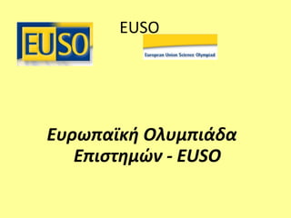 EUSO  ,[object Object]