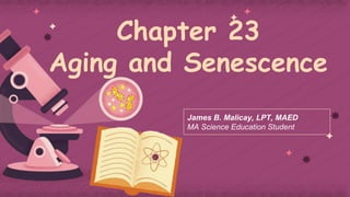 Chapter 23
Aging and Senescence
 