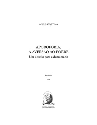 Aporofobia, a aversão ao pobre: um desafio para a democracia | PDF