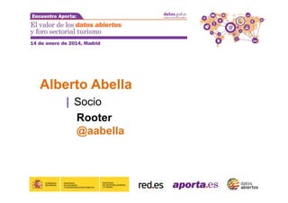 Alberto Abella
| Socio
Rooter
@aabella

 