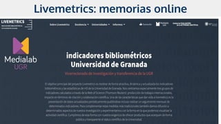 Livemetrics: memorias online
 