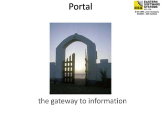 Portal the gateway to information 