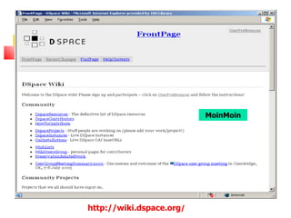 MoinMoin




http://wiki.dspace.org/
 