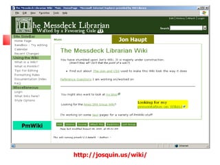 Jon Haupt




PmWiki




         http://josquin.us/wiki/
 