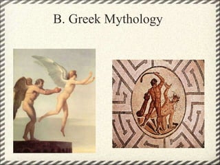 B. Greek Mythology 