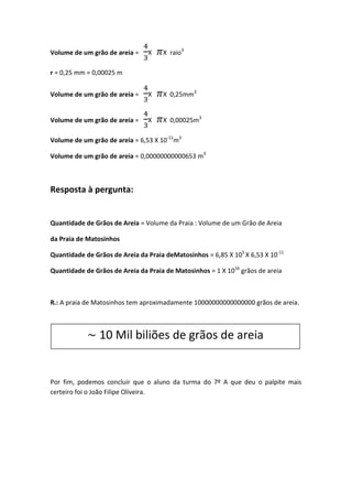 Aposta quantos grãos tem a praia de matosinhos física e química | DOCX