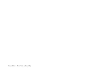 Estudo Bíblico – Márcio Vieira de Souza (Org)
 