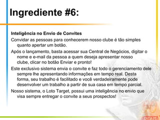 Ingrediente #3:Reentrada OpcionalAo saber das duas novidades acima, você já deve estar imaginando como será simples construir seu primeiro grupo de negócios compacto (matriz fechada curta) e de como será maravilhoso gastar o merecido dinheiro trazido pelo seu trabalho.Porém, você realmente acha que este é o teto de seus ganhos no Aposte em Você?Claro que não! Aqui nossa missão é lhe ajudar a mudar sua vida para muito melhor e, para isso, apresentamos uma outra novidade: a Reentrada Opcional.Ao completar um grupo de negócios, você pode opcionalmente iniciar outro grupo de negócios a qualquer momento! Ou ainda abrir um novo grupo de negócios ao comprar uma outra cota de nossos bolões, sendo limitado a, no máximo, 5 cotas por sorteio.Imagine você com 2, 3, 5 ou mais grupos de negócios que lhe rendem mais de R$ 750,00 cada um! Quais serão seus ganhos? R$ 3.000,00 ; R$ 5.000,00 ou mais? Não sabemos, tudo depende do seu trabalho! Mas entenda, que a grande chance de sua vida está aqui bem diante de seus olhos.Com nossa nova fórmula, você pode conquistar ganhos infinitos! Tudo depende de você.