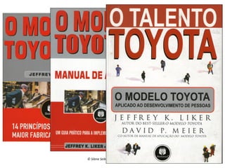 JEFFREY	
  LIKER	
  &	
  DAVID	
  MEIER	
  	
  
•  JEFFREY	
  K.	
  LIKER	
  –	
  professor	
  de	
  engenharia	
  Industrial	
  	
  e	
  de	
  
Produção	
  e	
  diretor	
  do	
  Japan	
  Technology	
  Management	
  
Program	
  da	
  Universidade	
  de	
  Michigan	
  
•  DAVID	
  MEIER	
  –	
  ex-­‐engenheiro	
  a	
  Toyota	
  em	
  Georgetown	
  
(EUA)	
  e	
  presidente	
  do	
  Lean	
  Associates.	
  Autor	
  de	
  vários	
  livros	
  
como	
  Lean	
  Manufacturing:	
  The	
  Plant	
  Floor	
  Guide	
  

©	
  Silene	
  Seibel	
  

 