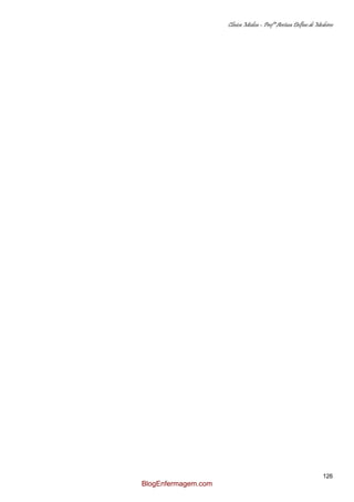 Clínica Médica – Profª Aretusa Delfino de Medeiros
126
BlogEnfermagem.com
 