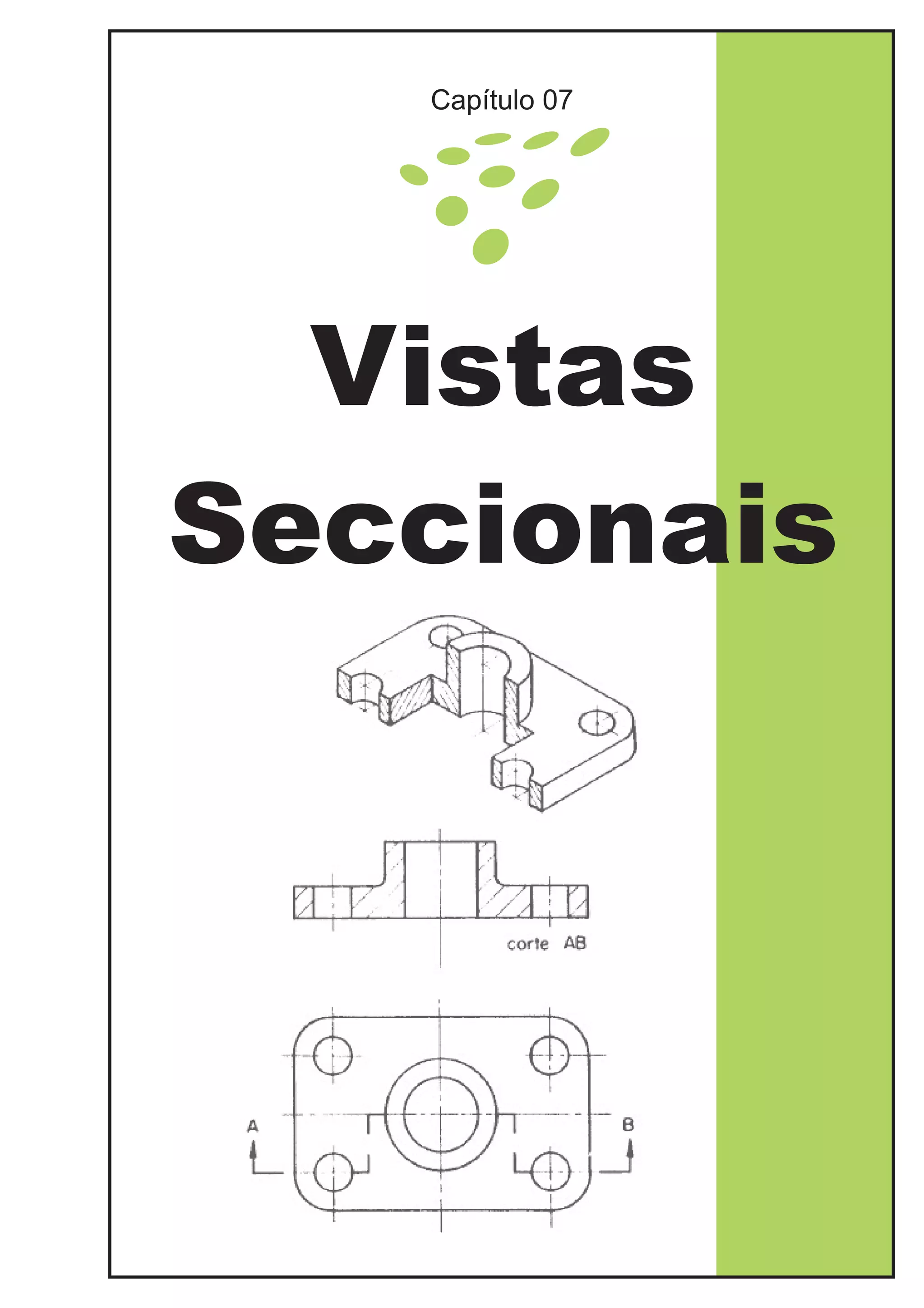 Vistas
Seccionais
Capítulo 07
 