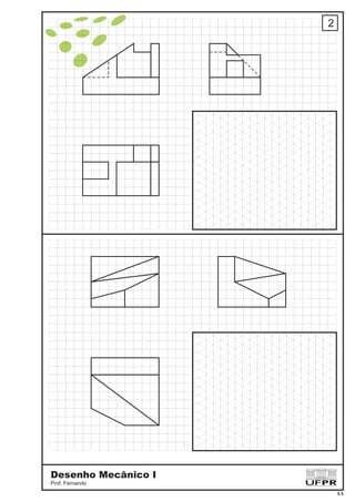 2
Desenho Mecânico I
Prof. Fernando
3-5
 