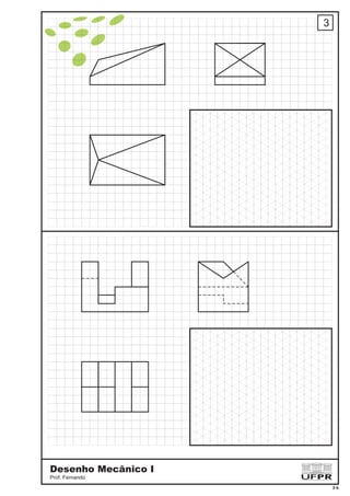 3
Desenho Mecânico I
Prof. Fernando
3-6
 