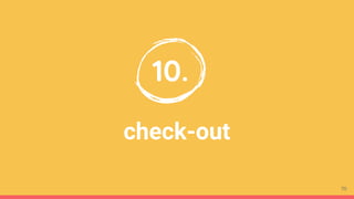 check-out
10.
70
 