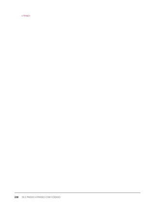 </html>
238 50.2 PASSO A PASSO COM CÓDIGO
 