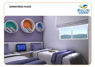 DORMITÓRIO FILHOS
Materialprovisórioparatreinamentodevendas,sujeitoaalteraçõessemprévioaviso.
Móveis,acabamentos,utensíliosdomésticosedecoraçãomeramenteilustrativos,nãoinclusosnopreçodasunidades.
 