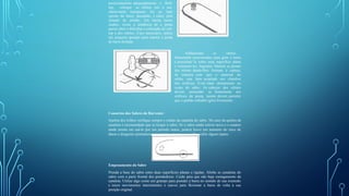 5)Após alinhar e
posicionamento adequadamente o Roll-
top, coloque os rebites um a um,
objetivando transpassá- los ao lado
oposto da barra, passando, é claro, pela
furação do pinhão. Em barras muito
usados, existe a tendência de a ponta
querer abrir e dificultar a colocação do roll-
top e dos rebites. Caso necessário, utilize
um pequeno grampo para manter a ponta
da barra fechada.
6)Mantenha os rebites
firmemente posicionados para girar a barra
e posicioná- la sobre uma superfície plana
e resistente (ex. bigorna). Martele as pontas
dos rebites dando-lhes formato à cabeça,
de maneira com que o material do
rebite seja bem acoplado aos chanfros
dos orifícios. Evite bater diretamente no
corpo do sabre. As cabeças dos rebites
devem acomodar se firmemente aos
orifícios da ponta, porém devem permitir
que o pinhão trabalhe (gire) livremente.
Consertos dos Sabres do Harvester
Quebra dos trilhos verifique sempre o estado da canaleta do sabre. No caso da quebra da
canaleta é recomendado que se troque o sabre. Se o sabre ainda estiver novo e o usuário
ainda insista em usá-lo por um período maior, poderá haver um aumento do risco de
danos e desgastes prematuros na corrente, mesmo se o sabre sofrer algum reparo.
Empenamento do Sabre
Prenda a base do sabre entre duas superfícies planas e rígidas. Alinhe as canaletas do
sabre com a parte frontal dos prendedores. Cuide para que não haja esmagamento da
canaleta. Utilize algo como um grampo para prender a barra no sentido de sua extensão
e inicie movimentos intermitentes e suaves para flexionar a barra de volta à sua
posição original.
 