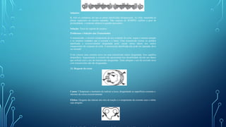 Soluções:
S. Afie os cortadores até que as partes danificadas desapareçam. Ao afiar, mantenha as
placas superiores no mesmo tamanho. Não esqueça de SEMPRE calibrar a guia de
profundidade, e somente rebaixá-la quando necessário.
Solução: Troca do suporte de encaixe.
Problemas e Soluções das Transmissões
A transmissão, o terceiro componente de seu conjunto de corte, requer a mesma atenção
e os mesmos cuidados que a corrente e a barra. Uma transmissão (coroa ou pinhão)
danificada e excessivamente desgastada pode causar sérios danos aos outros
componentes do conjunto de corte. A transmissão danificada não pode ser reparada, deve
ser trocada!
Evite colocar uma corrente nova em uma transmissão muito desgastada. Isso significa
desperdício. Seguramente a corrente não apresentará boa durabilidade devido aos danos
que sofrerá com o uso da transmissão desgastada. Tente adequar o uso de corrente nova
com transmissões não tão desgastadas.
14. Desgaste da coroa.
Causa: Ultrapassar o momento de realizar a troca, desgastando as superfícies externas e
internas da coroa excessivamente.
Efeitos: Desgaste das laterais dos elos de tração e o rompimento da corrente caso o rebite
seja atingido.
 