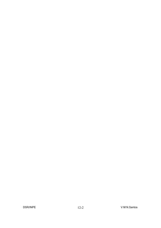 DSR/INPE   12-2   V.M.N.Santos
 