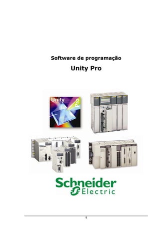 Software de programação
Unity Pro
1
 