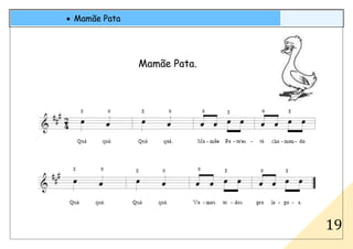 • Mamãe Pata
19
Mamãe Pata.
 