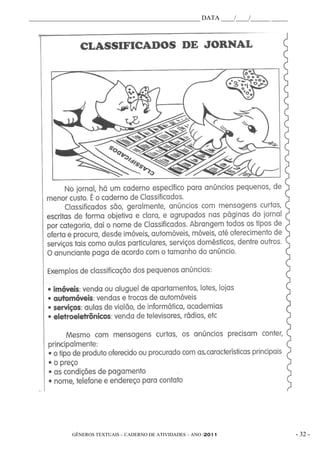 _____________________________________________________ DATA ____/____/______ _____




             GÊNEROS TEXTUAIS – CADERNO DE ATIVIDADES – ANO /2011                   - 32 -
 